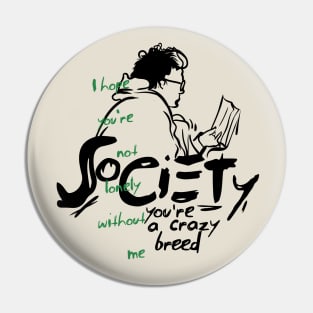 Into the Wild - Society Pin