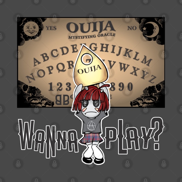 Ouija Board Wanna Play by Renegade Rags