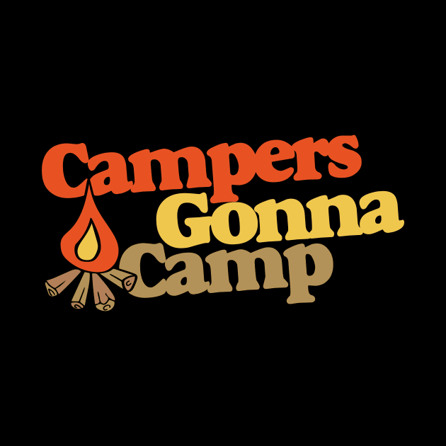 Campers gonna camp by bubbsnugg