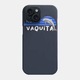 Save the Vaquita Porpoise Phone Case