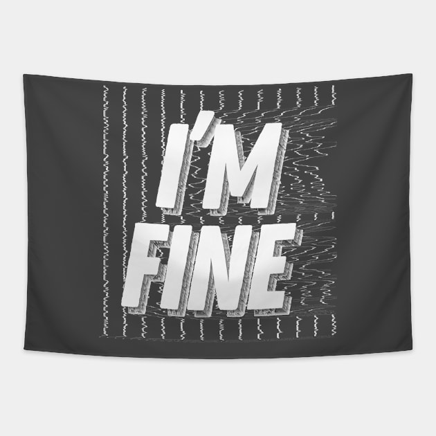 I'm Fine / Logo Graphic Design Pixel Font Tapestry by DankFutura