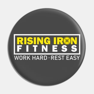 Work Hard | Rest Easy - RIF Pin