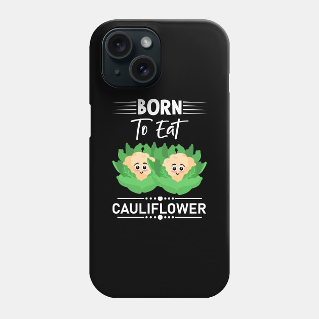 Funny Cauliflower Phone Case by Imutobi