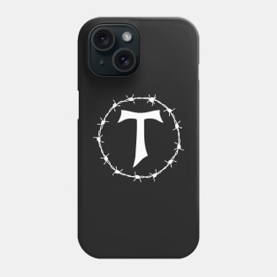 Tau Cross Barbed Wire Saint Francis of Assisi Franciscan Gothic Phone Case