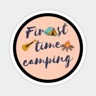 first time camping Magnet