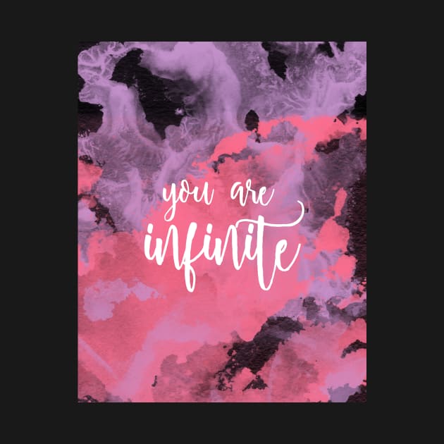 You Are Infinite Watercolour by typelab