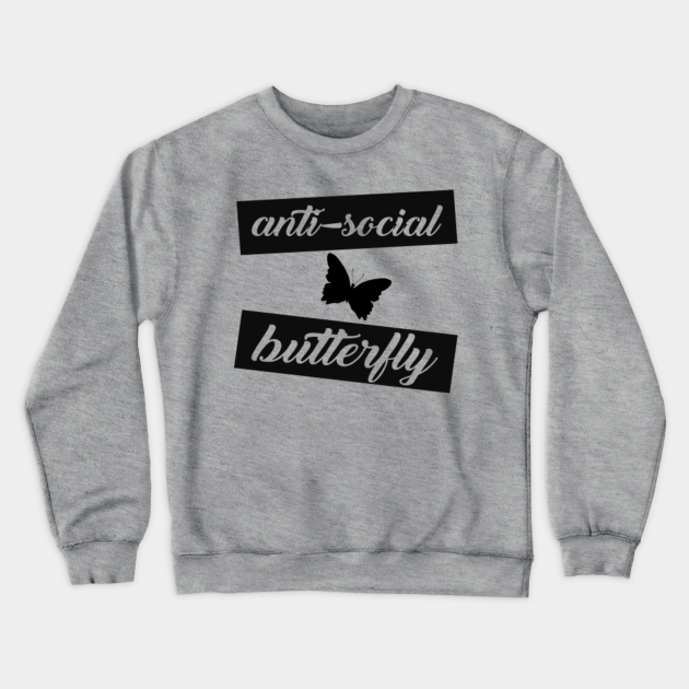 Anti-Social Butterfly - Anti Social Social Club - Crewneck Sweatshirt ...