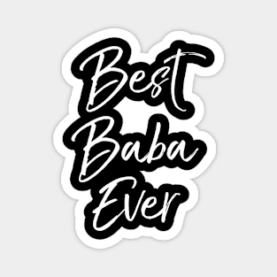 Best Baba Ever Magnet