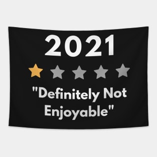 2021 Definitely Not Enjoyable Tapestry