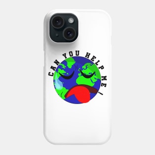 CAN YOU HELP ME! Phone Case