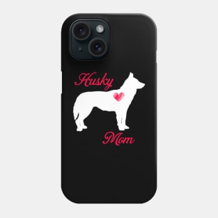 Husky mom   cute mother's day t shirt for dog lovers Phone Case