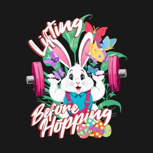 Bunny Weightlifting Easter a Fitness Gym Bodybuilding Funny T-Shirt