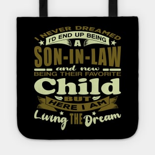 I Never Dreamed Son-In-Law Husband Typography Tote