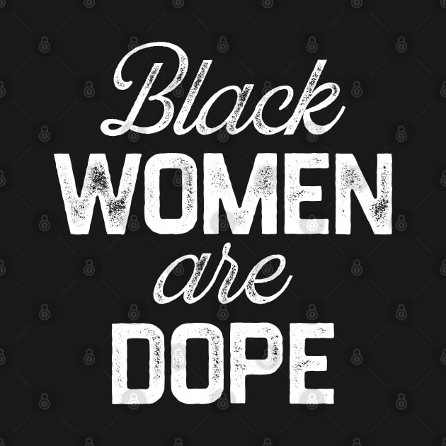 Black Women Are Dope, Black Woman, African American, Black Lives Matter, Black History by TikaNysden