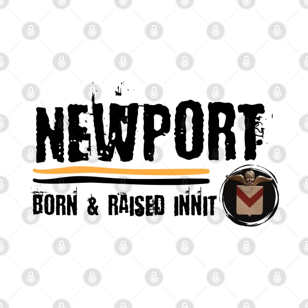 Newport Born and Raised by Teessential