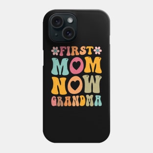 Womens Funny Mother's day My First Mother's Day As A Grandma Phone Case