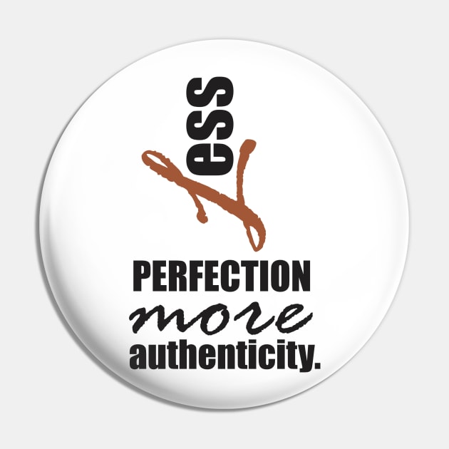 Less perfection, more authenticity. Pin by Qasim