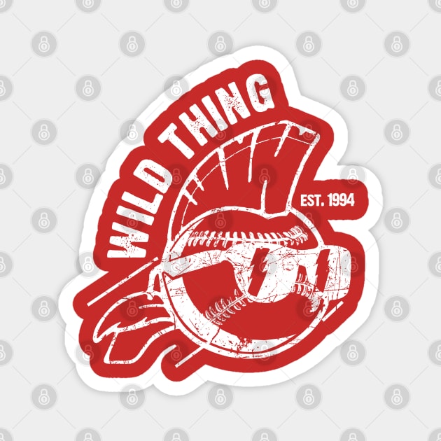 Wild Thing 94 Magnet by PopCultureShirts