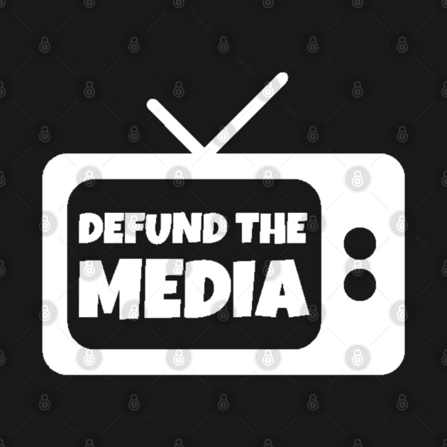 Defund the Media by 9 Turtles Project