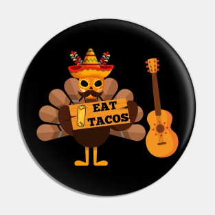 Thanksgiving turkey eat tacos Pin