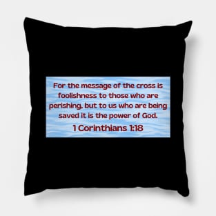 Bible Verse 1 Corinthians 1:18 | Christian Pillow