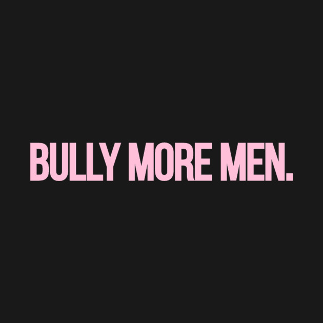 Bully More Men by For Pucks Sake Podcast