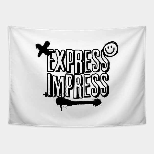 Express, impress Tapestry by SilverSquid Store