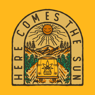 Here Comes The Sun T-Shirt