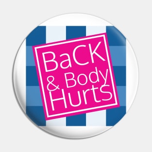 Back And Body Hurts, back body hurts, Funny Meme, leopard Back And Body Hurts, mom, Funny Mom Pin