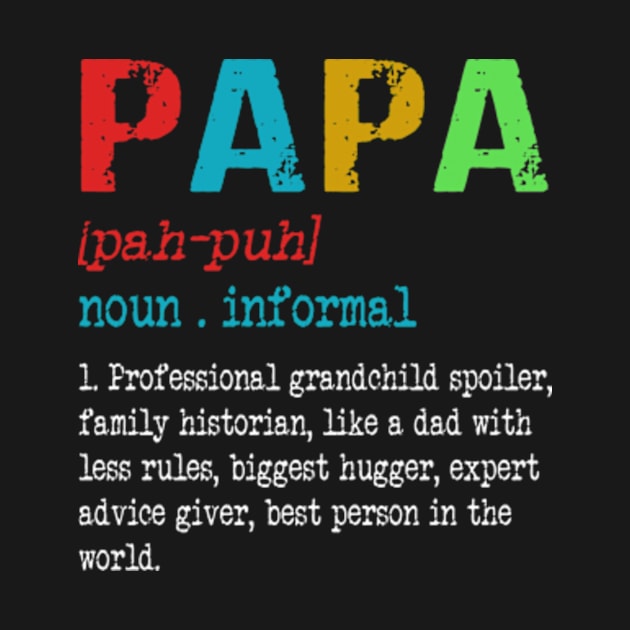 Papa Definition Grandpa Funny Fathers Day Gift by Hanh05