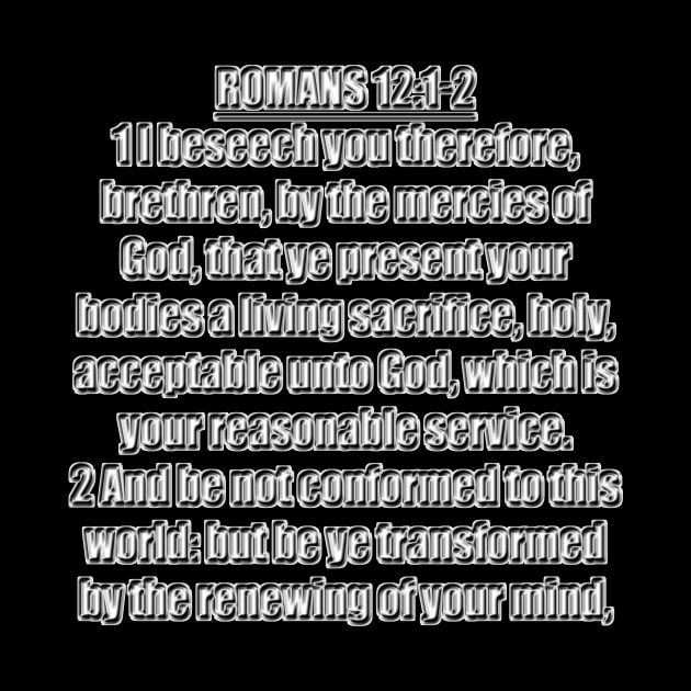 Romans 12:1-2 Bible Verse KJV Text by Holy Bible Verses