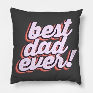 Best Dad Ever Father's Day Gift Pillow