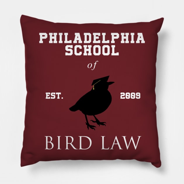 Philadelphia School of Bird Law Pillow by Avanteer