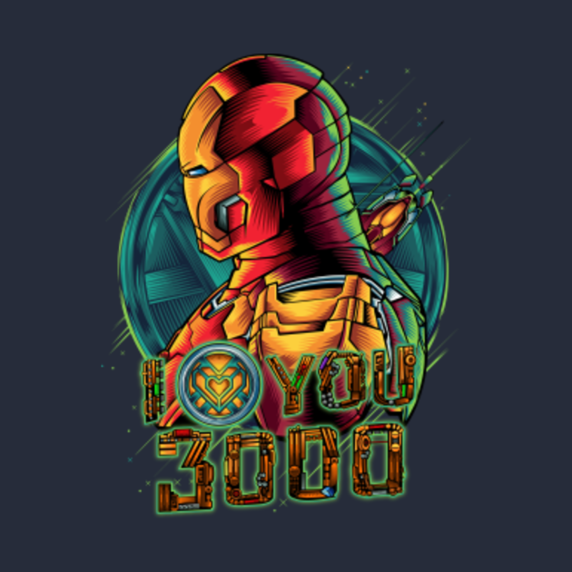 Pixel 3xl Iron Man Wallpaper Iron Man Design from Endgame - I Love You 3000 - T-Shirt | TeePublic
