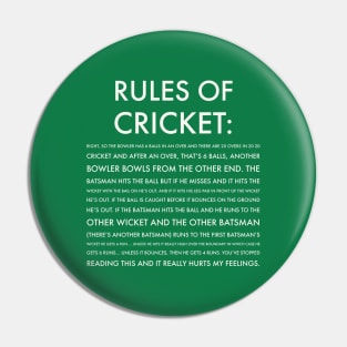 Rules of Cricket - Funny Pin