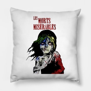 Les Morts Misérables Pillow