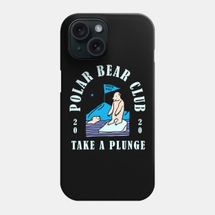 Polar Bear Club Take a Plunge New Years Day 2020 Phone Case