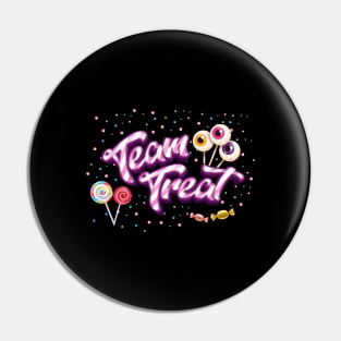 Team Treat Costume for  Trick or Treaters Pin