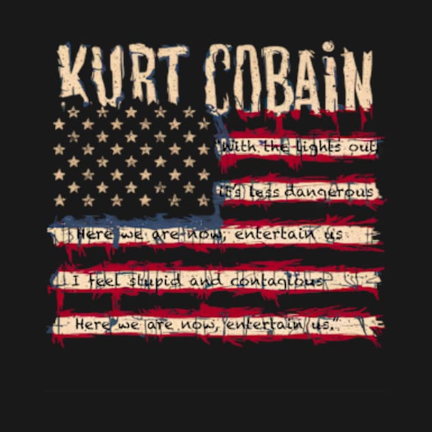 Kurt Cobain American Flag With Lyrics by Welcome To Chaos 