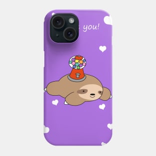 "I Love You" Gumball Machine Sloth Phone Case