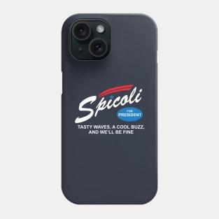 spicoli president Phone Case