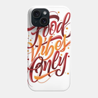 Food Vibes Only (Colored) Phone Case