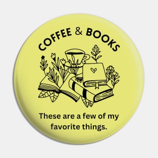 Coffee & Books (Blk Letters) Pin