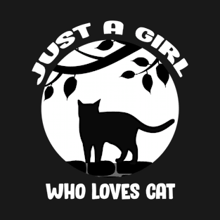 Just A Girl Who Loves Cats T-Shirt