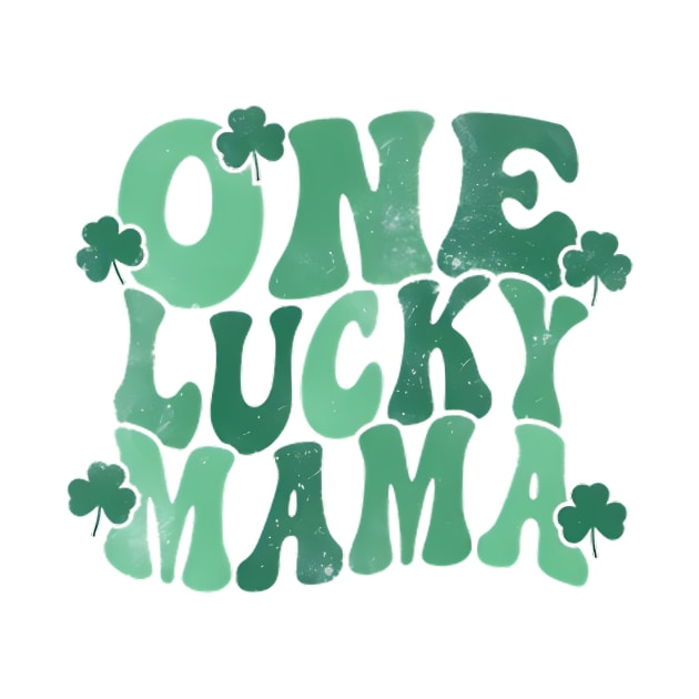 One Lucky Mama, Lucky Mom by John white