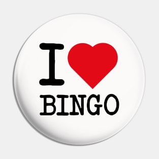 i love bingo Pin