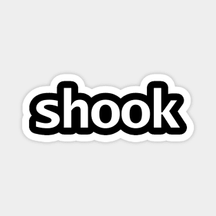 Shook Funny Typography Magnet