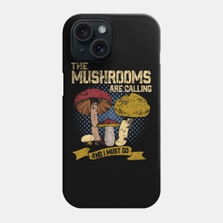 MUSHROOM HUNTING Phone Case