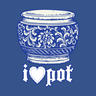 I ♥ Pot T-Shirt