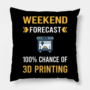 Weekend Forecast 3D Printing Printer Pillow